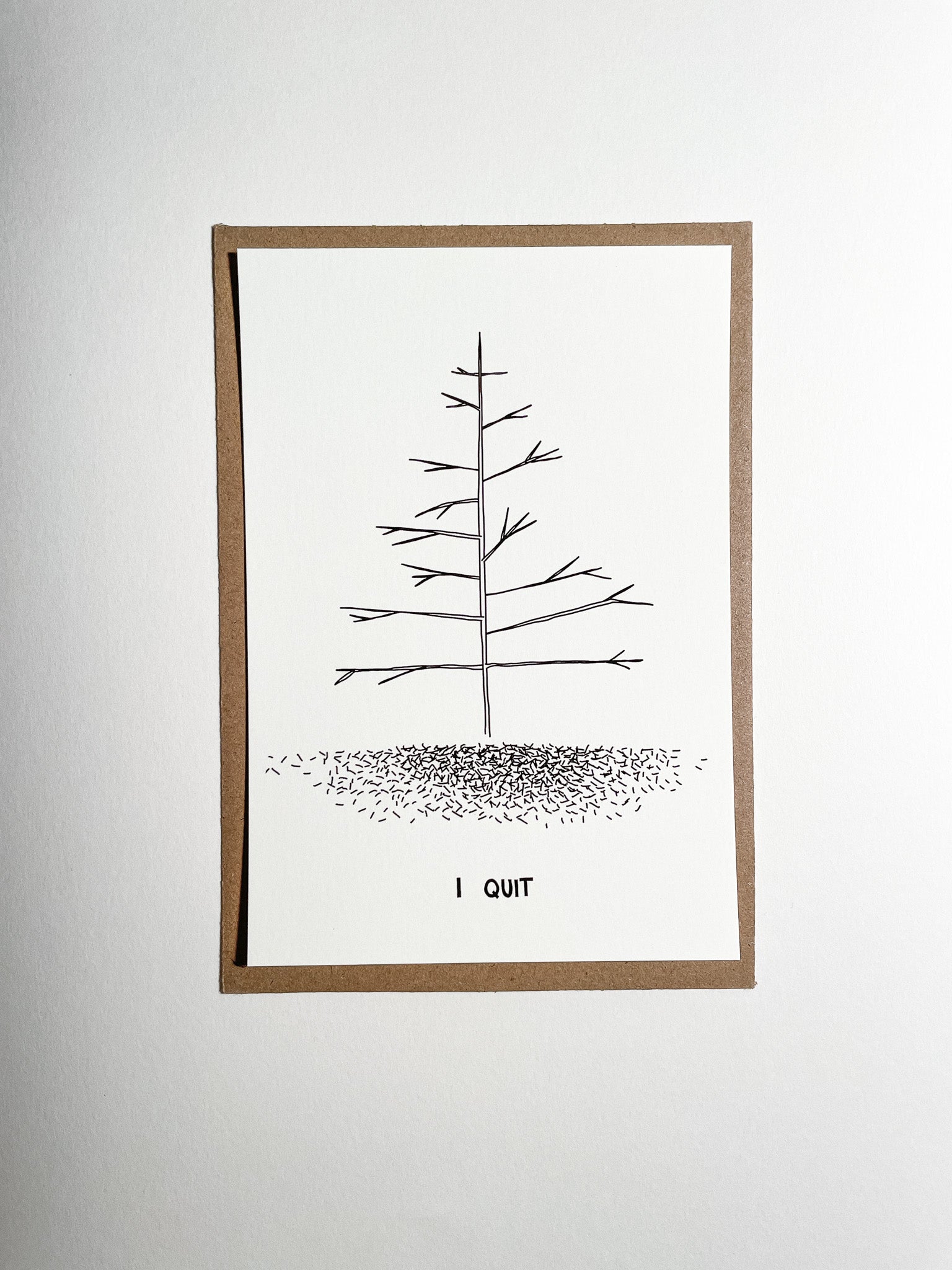 I quit Postcard